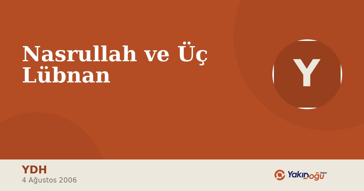 Nasrullah ve Üç Lübnan
