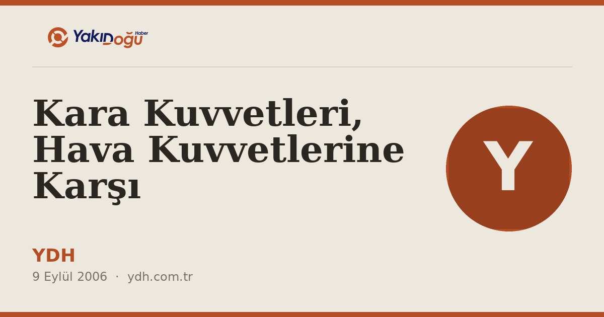 Kara Kuvvetleri, Hava Kuvvetlerine Karşı