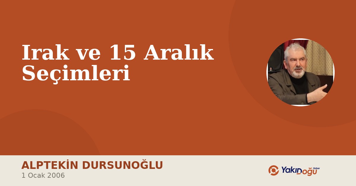 Irak ve 15 Aralık Seçimleri