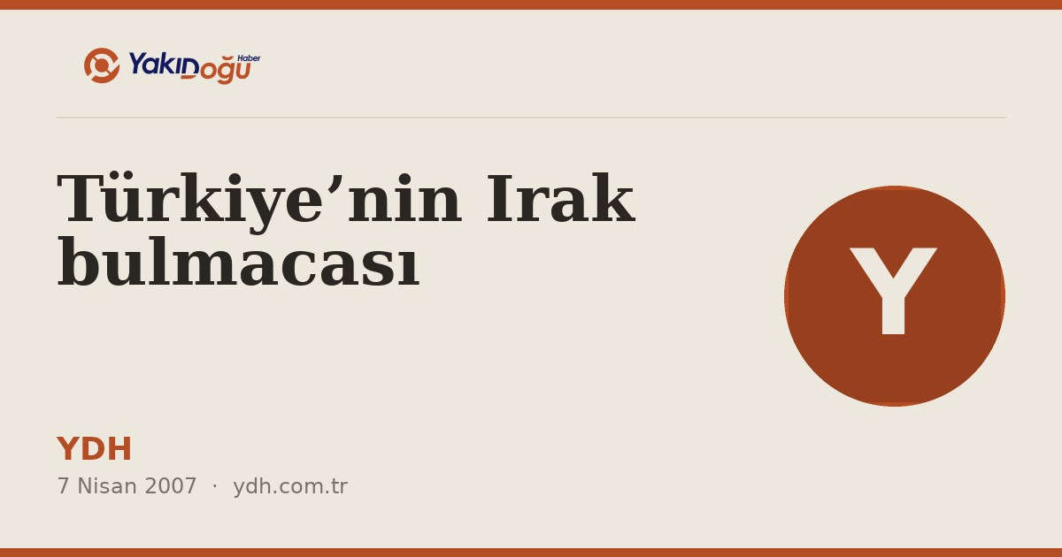 Türkiye’nin Irak bulmacası