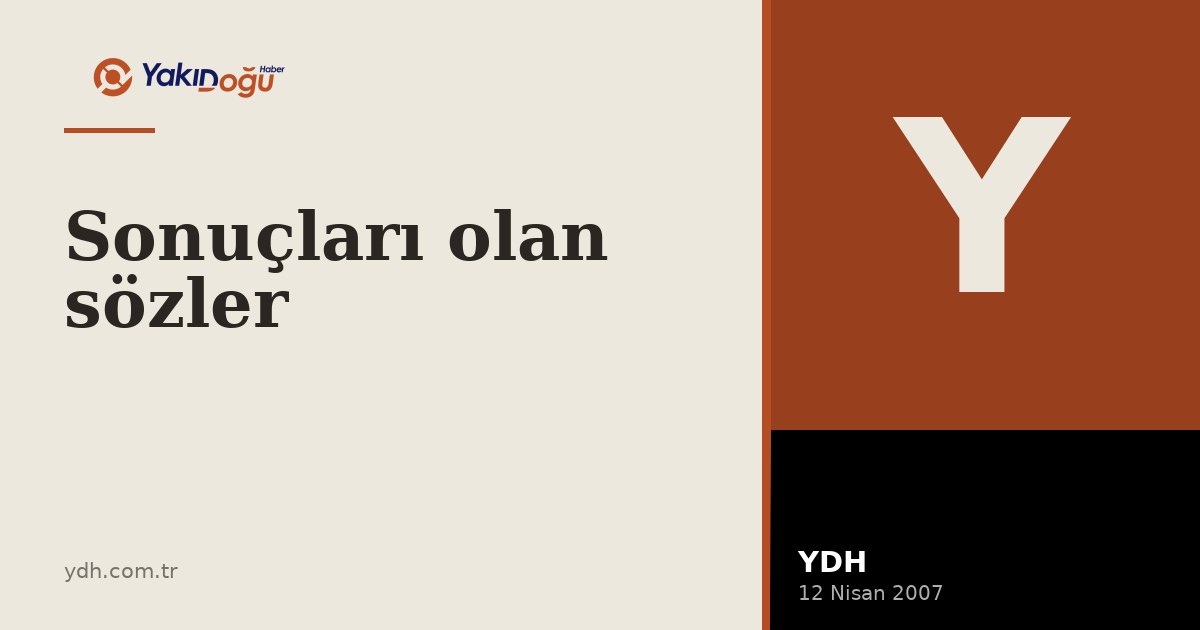 Sonuçları olan sözler