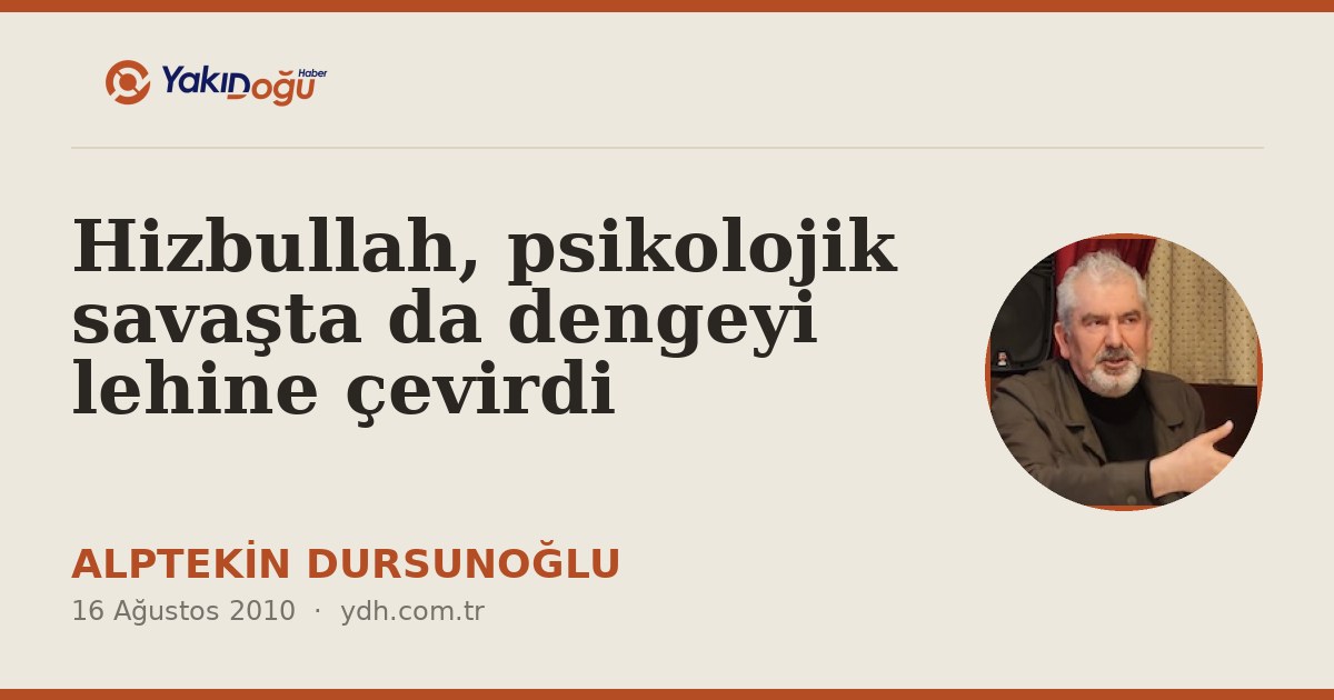 Hizbullah, psikolojik savaşta da dengeyi lehine çevirdi