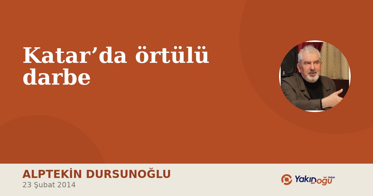 Katar’da örtülü darbe