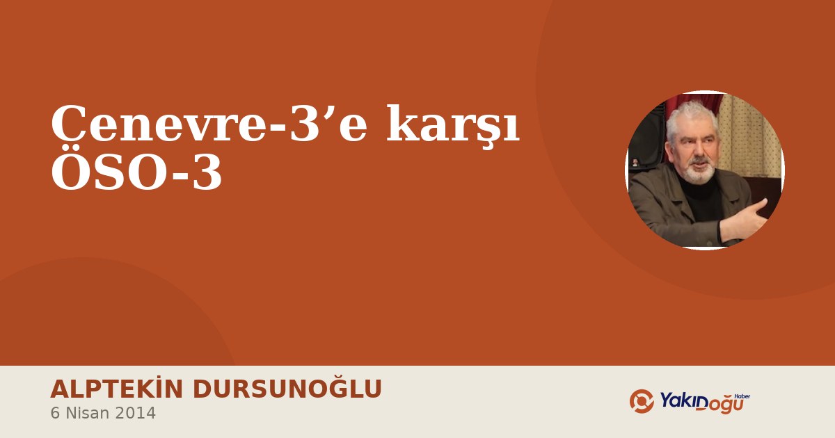Cenevre-3’e karşı ÖSO-3