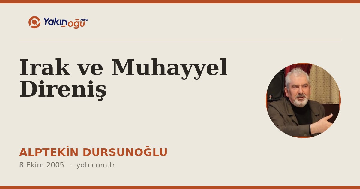 Irak ve Muhayyel Direniş