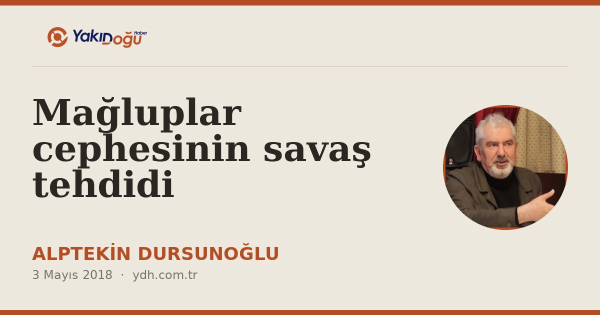 Mağluplar cephesinin savaş tehdidi