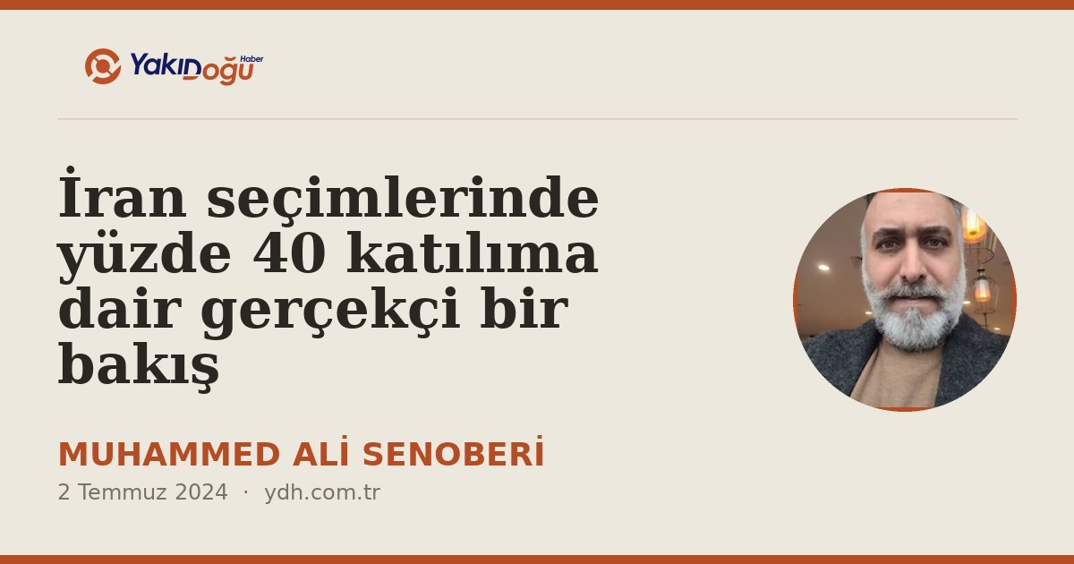 İran seçimlerinde yüzde 40 katılıma dair gerçekçi bir bakış
