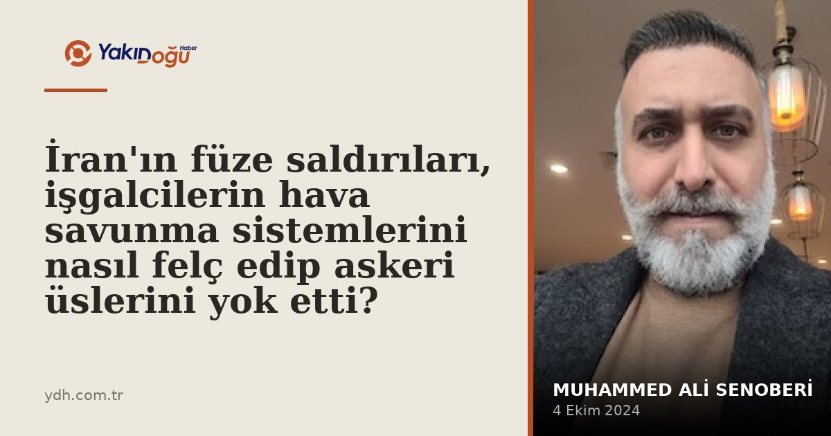 İran'ın füze saldırıları, işgalcilerin hava savunma sistemlerini nasıl felç edip askeri üs…