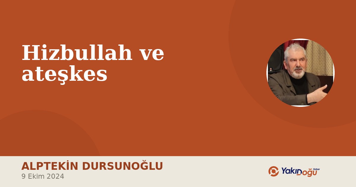 Hizbullah ve ateşkes