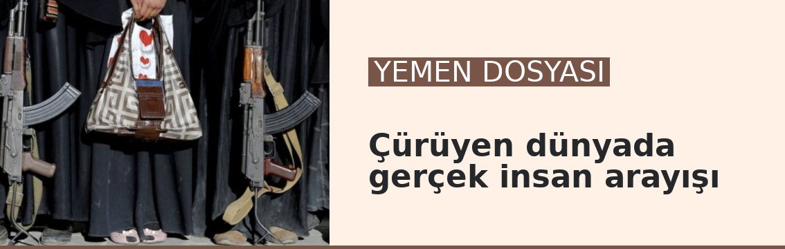 Çürüyen dünyada gerçek insan arayışı