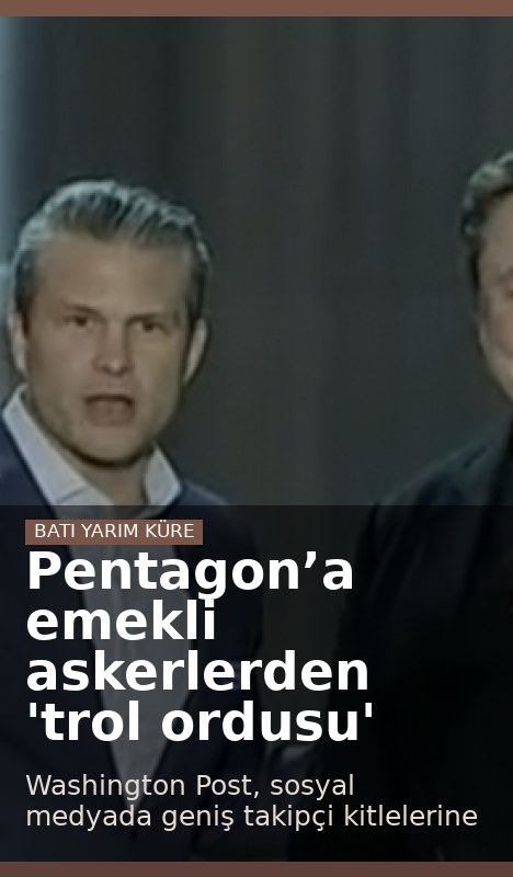 Pentagon’a emekli askerlerden 'trol ordusu'