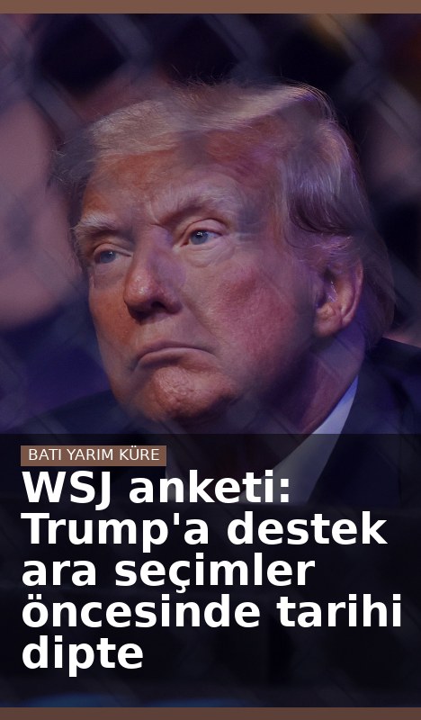 WSJ anketi: Trump'a destek ara seçimler öncesinde tarihi dipte