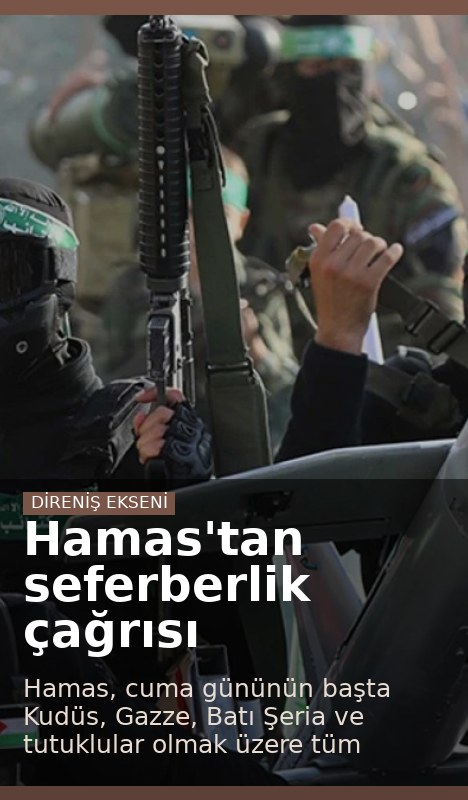 Hamas'tan seferberlik çağrısı