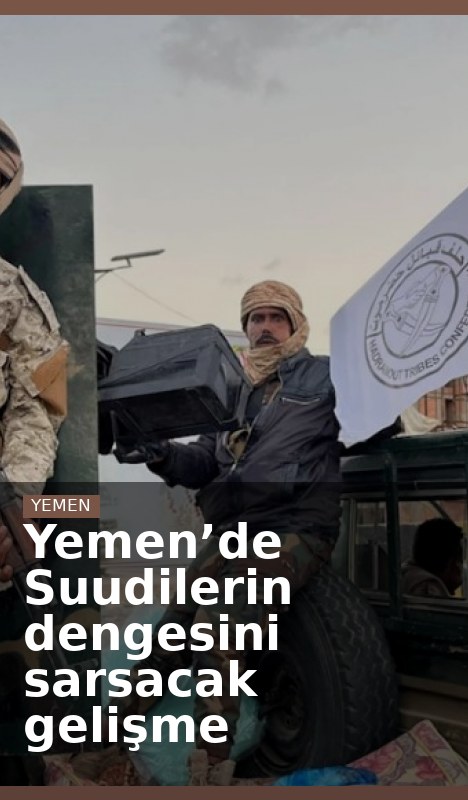 Yemen’de Suudilerin dengesini sarsacak gelişme